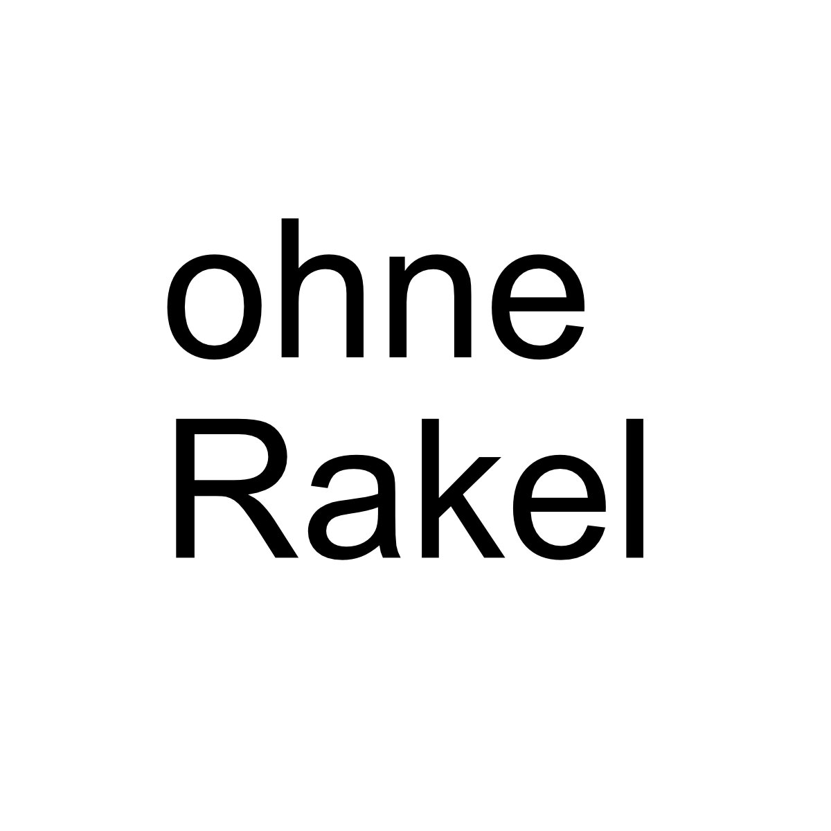 ohne Rakel